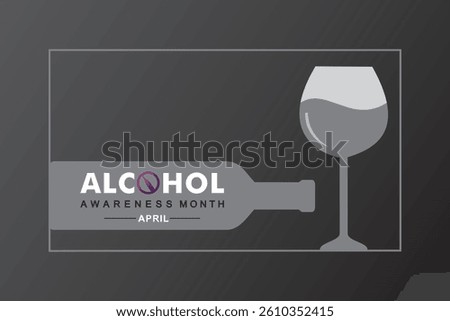 Vector illustration for Alcohol Awareness Month which is held in the month of April every year, It encourages people to drink less to improve their health and their life.