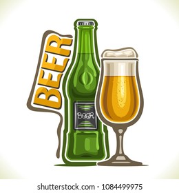 Vector Illustration Of Alcohol Drink Beer, Poster With Green Bottle Of Bavarian Lager And Full Snifter Glass With Foamy Craft Ale, Original Typeface For Word Beer, Silhouette Composition For Pub Menu.