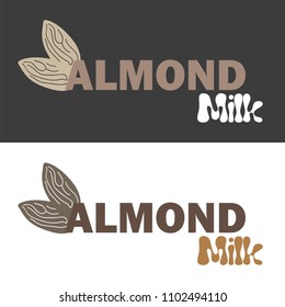 Vector illustration with almond milk. Lactose free vector concept - logo, label for design