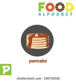 Vector Illustration of alphabet food. P Letter For Pancake