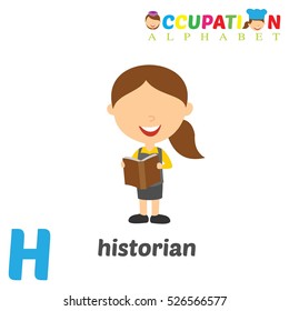Vector Illustration of alphabet occupation.  Letter H  for Historian