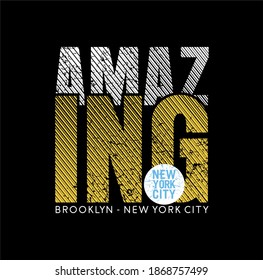 Vector illustration AMAZING Typography  t-shirt graphics  poster  banner  flyer  postcard