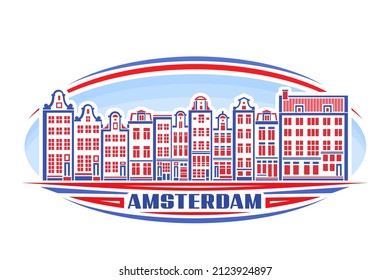 Vector illustration of Amsterdam, horizontal label with linear design european amsterdam city scape on day sky background, historical urban line art concept with decorative letters for word amsterdam