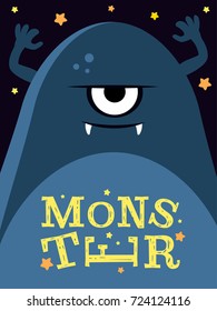 Vector illustration with angry monster. Funny cute character banner poster