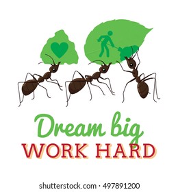 Vector illustration of ants and motivational phrase.