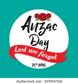 vector illustration for Anzac Day with poppy flowers, celebrated on 25th April. Can be used for poster, banner, background, icon, symbol, label, logo, greeting, and print designs.