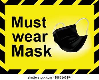 Vector illustration of an appeal to wear a mask, please wear a mask, avoid the black covid-19 virus on a yellow background. Warning or a sign of caution. Slogan template