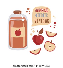 Vector illustration Apple cider vinegar in trendy flat style. Tall glass bottle with fermented vinegar, fresh sliced fruits, decorative dots and hand lettering. Card, poster design for healthy eating.