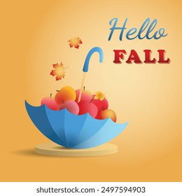 Vector illustration with apples lying  in an open upside-down umbrella on the pedestal, fall maple leaves and  text Hello fall.