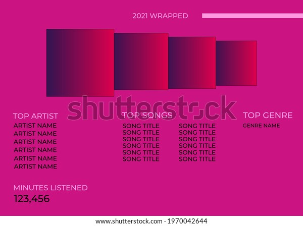 Vector\
illustration application charts for the most popular songs. 2021\
music wrapped.  Music Wrapped 2021. Most listened music. Music of\
the year template. Spotify template. ui ux\
design.
