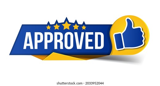 Vector illustration approved label flag with thumbs up icon. The badge has been tested and verified. Vector illustration approved flag of quality check icon. Featured product with logo for promotion.
