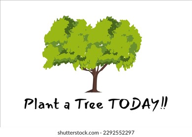 Vector illustration of Arbor day typography with green tree and text 00plant a tree today on a white background suitable for world environmental day campaigns