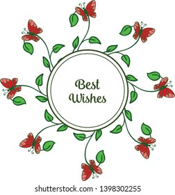 Vector illustration art of flower frame with butterfly for writing best wishes