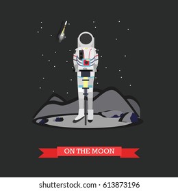 Vector illustration of astronaut on the Moon surface. Moon exploration concept design element in flat style.