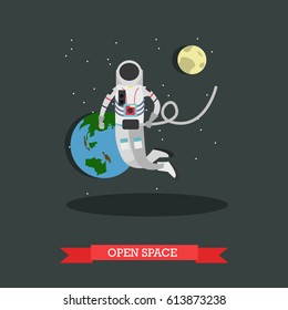 Vector illustration of astronaut in open space, planet Earth and the Moon. Space exploration concept design element in flat style.