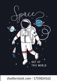 Vector illustration of astronaut in space, for t-shirt prints, posters and other uses.