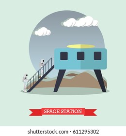 Vector illustration of astronauts going upstairs to space base. Space station concept design element in flat style.