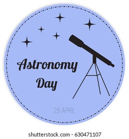 Vector illustration of astronomy day. Telescope and stars on a blue background. Flat style