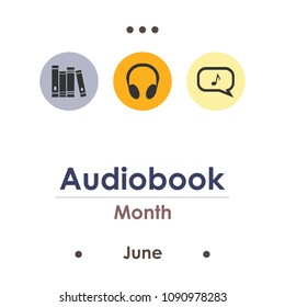 Vector Illustration For Audiobook Month In June