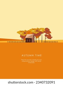Vector illustration. Autumn composition, house and trees, farm, autumn landscape, design for flyer, poster, banner. Place for text, isolated vector.
