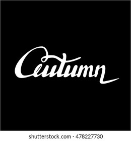 Vector illustration. autumn. Hand drawn calligraphic quote created with wide pen. Lettering for your designs. Isolated on white background.