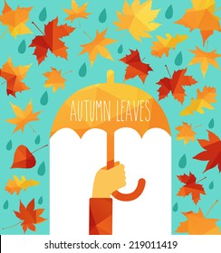 Vector illustration of autumn leaves. Orange umbrella in the hand. Fall of the leaves. Use for card, poster, banner, web design and print on t-shirt. Easy to edit. Vector illustration.