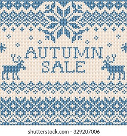 Vector illustration Autumn sale: Scandinavian style knitted pattern with deers. Blue and white colors. Flat style 
