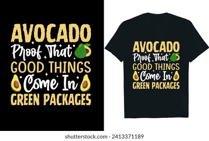 Vector illustration Avocado t-shirt design.