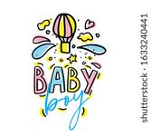 Vector illustration Baby Boy isolated on white background. Concept in doodle hand drawn style. It can be used for poster, postcard, t-shirt print, flyer and other design.