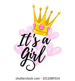 Vector illustration, baby shower card design with a crown. It's a girl text