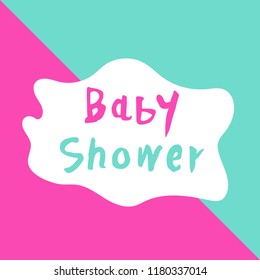 Vector illustration of baby shower text.  Invitation template with hand lettering. Label with letters. Template greeting card, vector poster