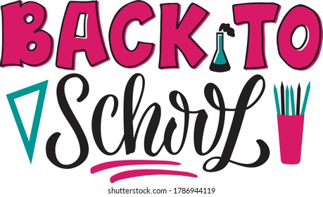 Vector illustration of back to school lettering for greeting card, banner, postcard, advertisement, poster, invitation, web design or print. Handwritten text for template  
