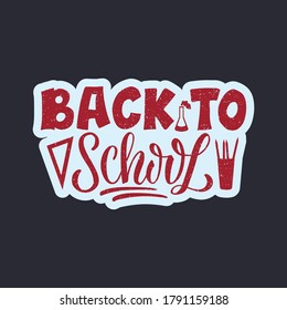 Vector illustration of back to school lettering for greeting card, banner, postcard, advertisement, poster, invitation, web design or print. Handwritten text for template  
