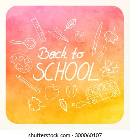 Vector Illustration of a Back to School Watercolor Background