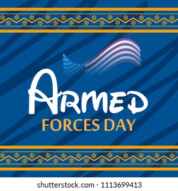 Vector illustration of a Background for Armed forces day.