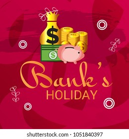 Vector illustration of a Background for Bank's Holiday.