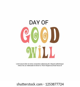 Vector illustration of a Background For Day of Good Will.