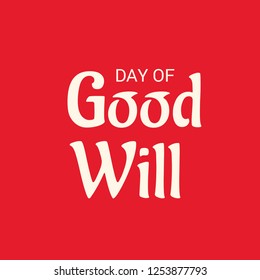 Vector illustration of a Background For Day of Good Will.