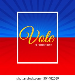 Vector illustration of a Background for Election Day.