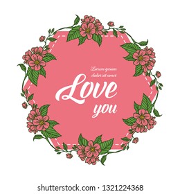 Vector illustration background flower with lettering love hand drawn