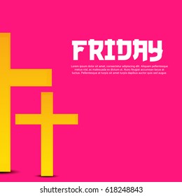 Vector illustration of a Background for Good Friday.