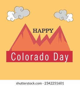 Vector illustration of a Background for Happy Colorado Day.