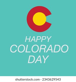 Vector illustration of a Background for Happy Colorado Day.