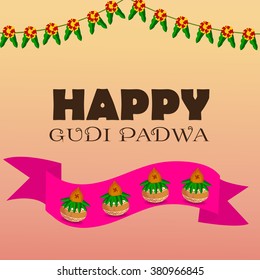 Vector illustration of a background for Happy Gudi Padwa.