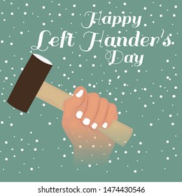 Vector illustration of a Background for Happy Left Hander's Day.