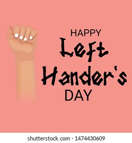 Vector illustration of a Background for Happy Left Hander's Day.