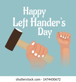 Vector illustration of a Background for Happy Left Hander's Day.