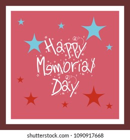 Vector illustration of a Background for Happy Memorial Day.