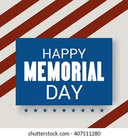 Vector illustration of a background for Happy Memorial Day.