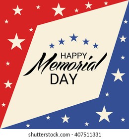 Vector illustration of a background for Happy Memorial Day.